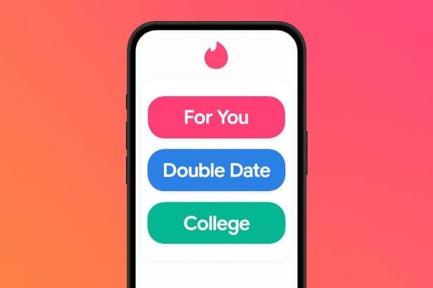 Dating app Tinder launches For You, Double Date and College modes