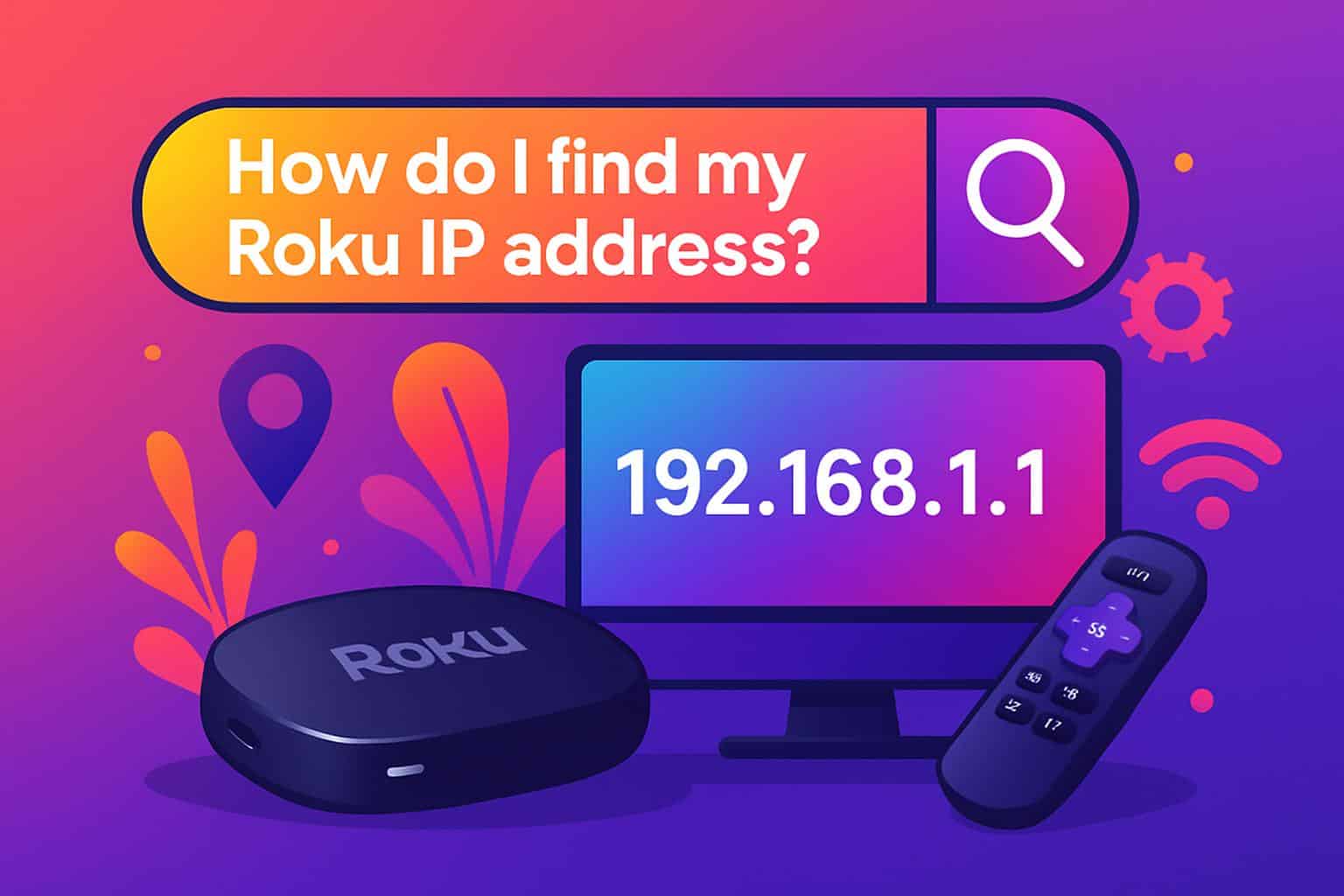 Roku player and remote beside TV showing network icons, emphasizing Roku IP address lookup