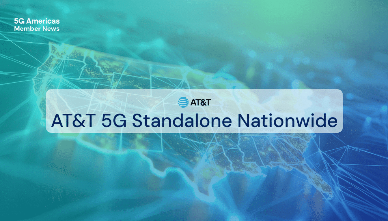 A professional graphic announcing AT&T 5G Standalone Nationwide over a stylized map of the United States, with a clean and enhanced presentation .