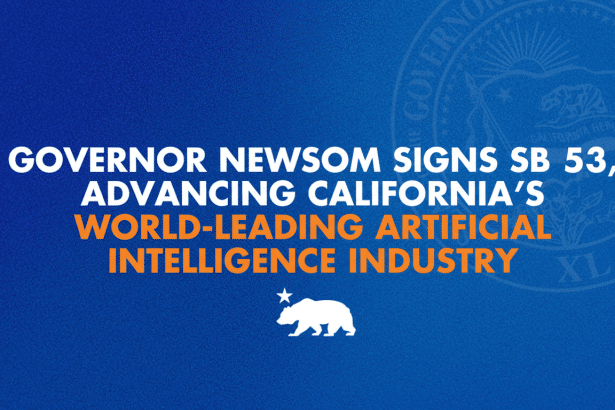 Text on a blue background announcing Governor Newsom signing SB 53, advancing California's AI industry, with the California state seal and a bear icon. Filename : california aisb 5 3signing .png