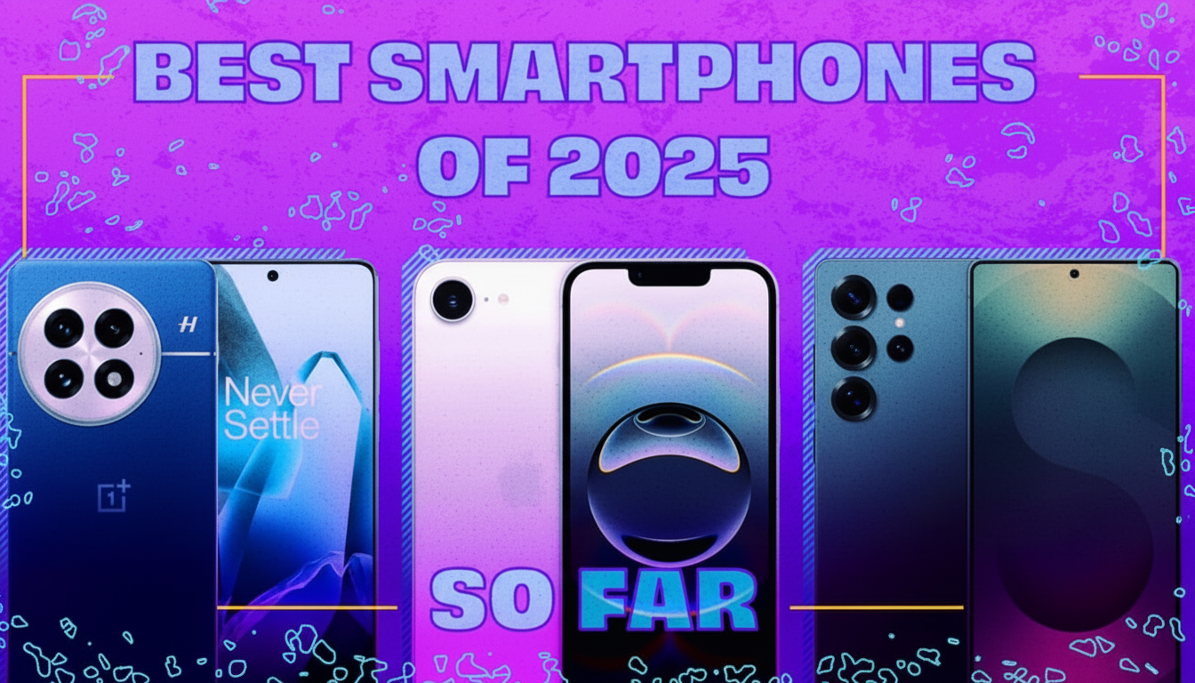 A vibrant image with the text BEST SMARTPHONES OF 2025 SO FAR at the top, showcasing five different smartphone models lined up against a purple background with abstract patterns.