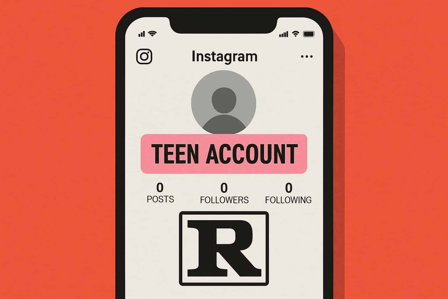 Instagram app with R-rated warning highlighting mature content risks for teen accounts
