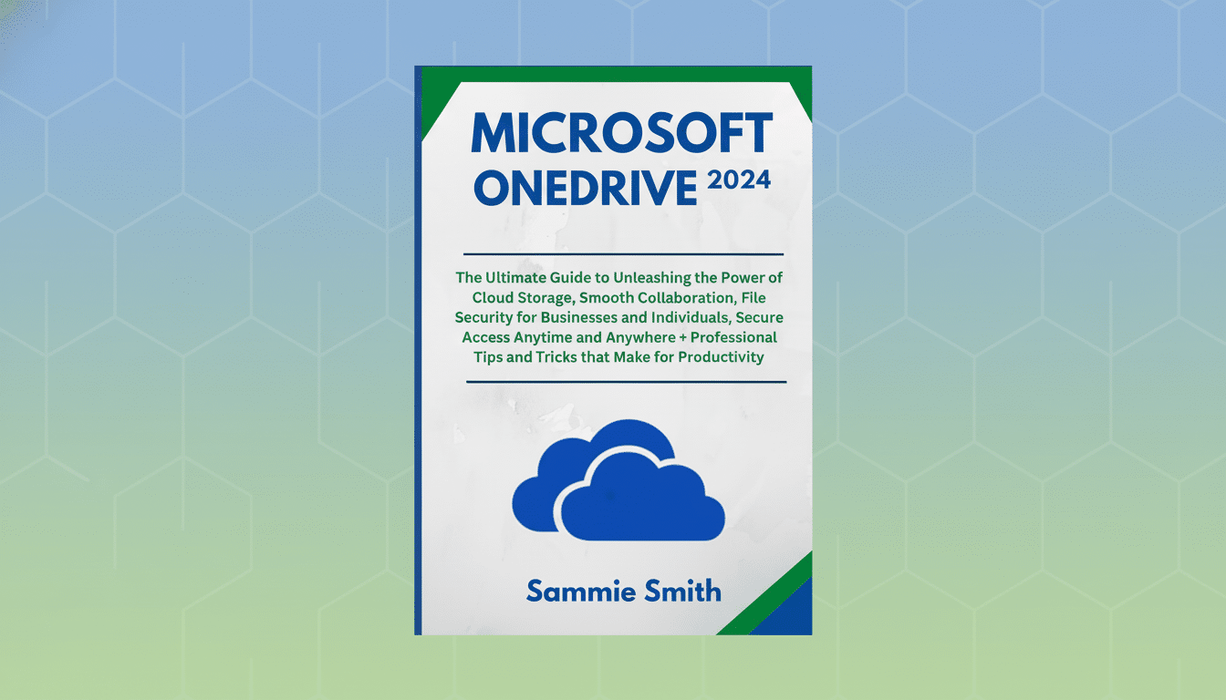 The cover of a book titled Microsoft OneDrive 202 4 by Sammie Smith , featuring a blue cloud icon, against a professional light blue background with a subtle hexagonal pattern.