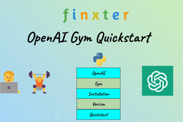 A banner image for Fin xter OpenAI Gym Quickstart featuring a person on a laptop, a weight lifter, a Python logo, a stacked block diagram with OpenAI, Gym, Installation, Version , and Quick start, and the ChatGPT logo, all on a professional flat design background with soft patterns and gradients.