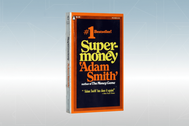 The book cover for Supermoney by Adam Smith, a #1 bestseller, is centered on a professional flat design background with a soft blue - grey gradient and subtle geometric patterns. The book cover is orange and black with yellow text .