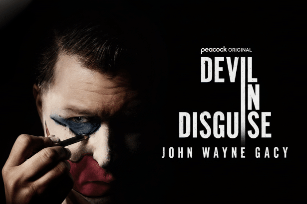A promotional image for Devil in Disgu ise: John Wayne Gacy showing a man in the process of applying clown makeup to his face, with text on a black background.