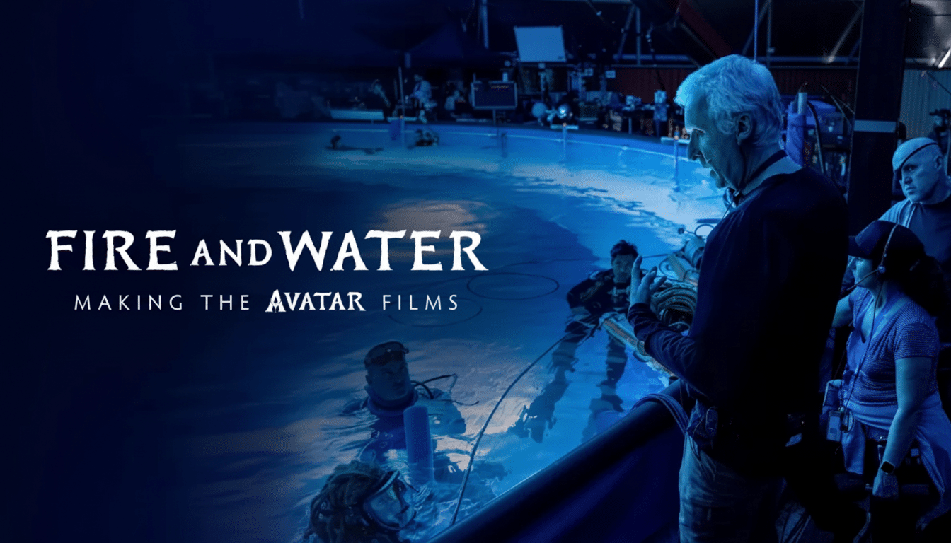 A behind-the-scenes image from the Avatar films, showing director James Cameron on a set with a large water tank, with the title FIRE AND WATER MAKING THE AVATAR FILMS overlaid.