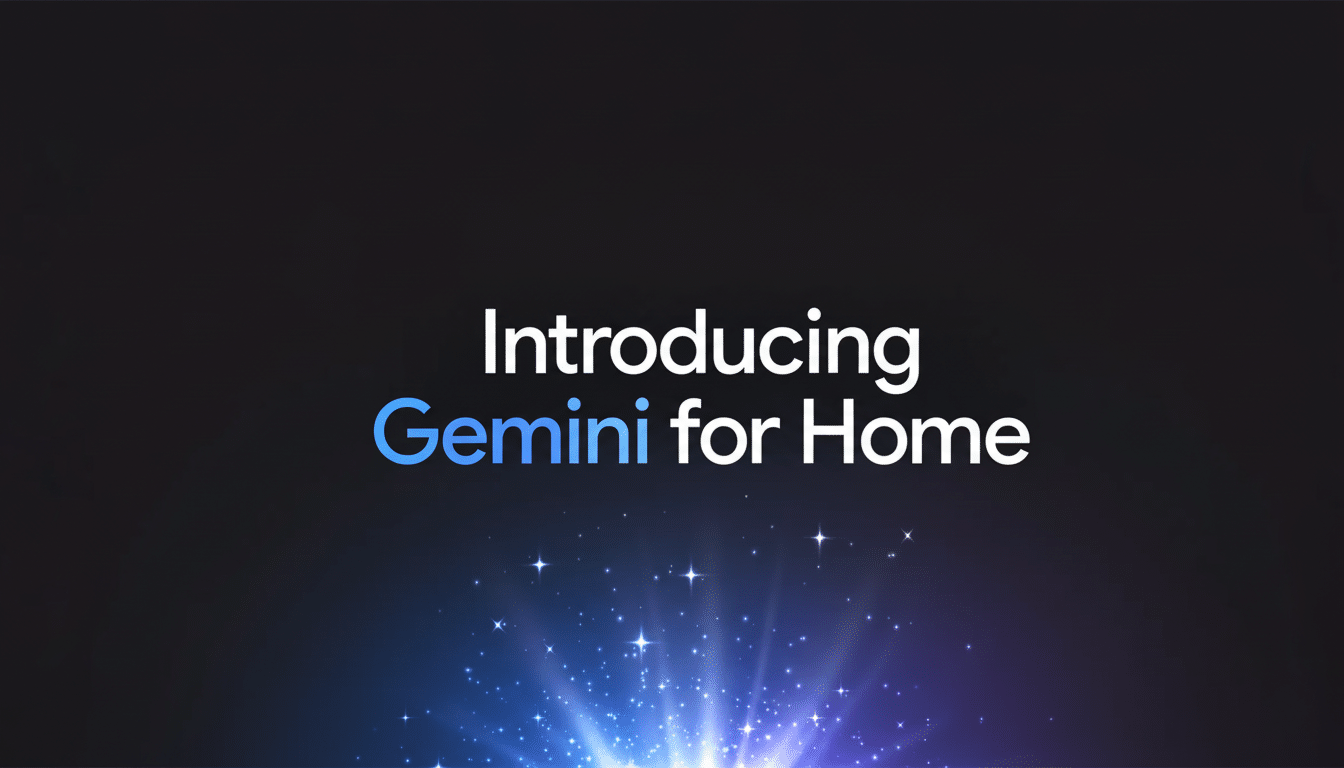 The image displays the text Introducing Gemini for Home in white and blue letters against a dark background with a burst of blue and purple light and sparkles at the bottom.