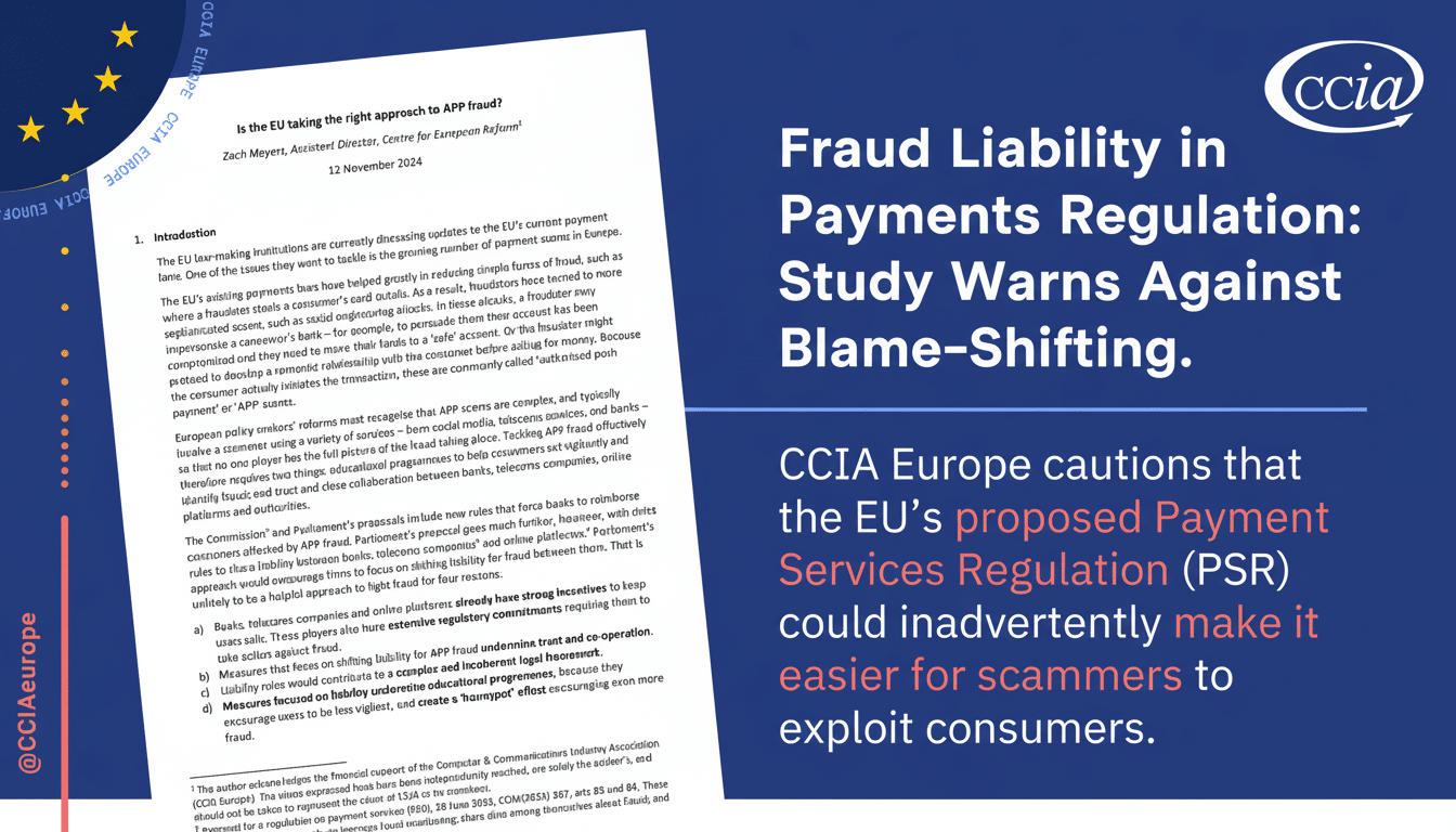 A professional presentation slide with the title Fraud Liability in Payments Regulation: Study Warns Against Blame-Shifting. The slide features a document on the left side and a large blue background with text on the right. The CCIA Europe logo is visible in the top right corner.