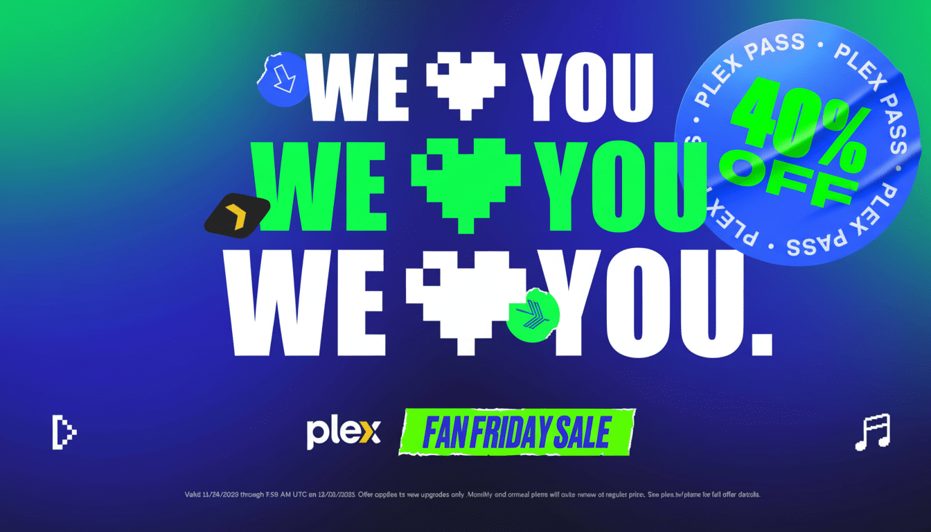 A promotional image for Plex Pass, featuring the text WE ❤️ YOU repeated three times, with the middle line in green. A blue circular sticker on the right advertises 40% OFF Plex Pass. The background is a gradient from green to blue.