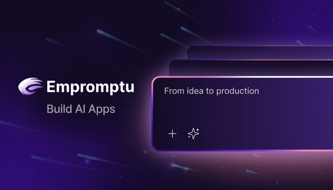 The Empromptu logo and text Build AI Apps on a dark purple background with abstract light streaks, next to a dark purple rectangular interface element displaying From idea to production and two icons.