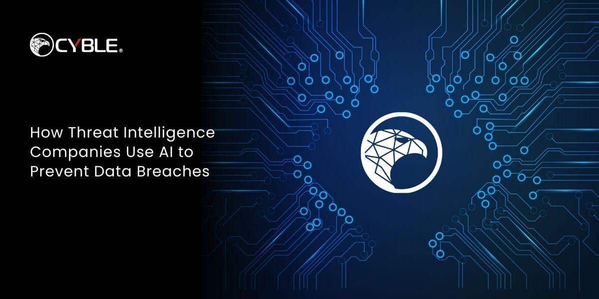 Image 1 of How Threat Intelligence Companies Use AI to Prevent Data Breaches