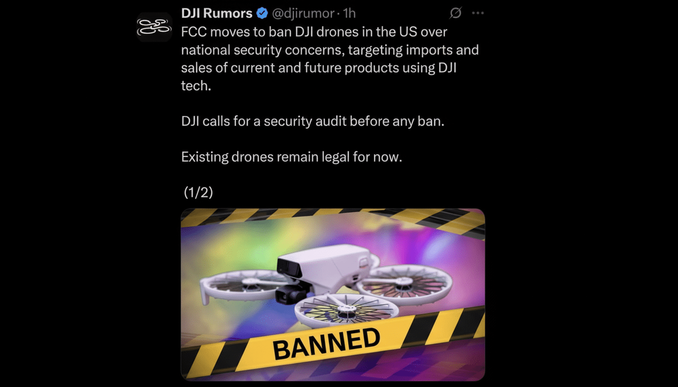 A screenshot of a tweet from DJI Rumors stating that the FCC moves to ban DJI drones in the US over national security concerns, targeting imports and sales of current and future products using DJI tech. Below the text, an image of a white DJI drone is shown with a yellow and black BANNED tape across it.