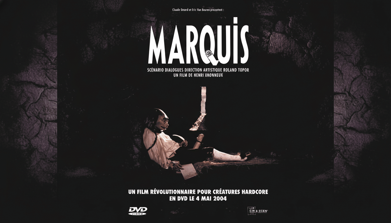 A movie poster for Marquis with a dark, cave-like background. The title MARQUIS is prominently displayed in white at the top. Below it, a figure resembling a dog-headed human in period clothing is seated on the ground, holding a piece of paper. The bottom of the poster includes text in French, UN FILM RÉVOLUTIONNAIRE POUR CRÉATURES HARDCORE EN DVD LE 4 MAI 2004, along with a DVD logo and other production credits.