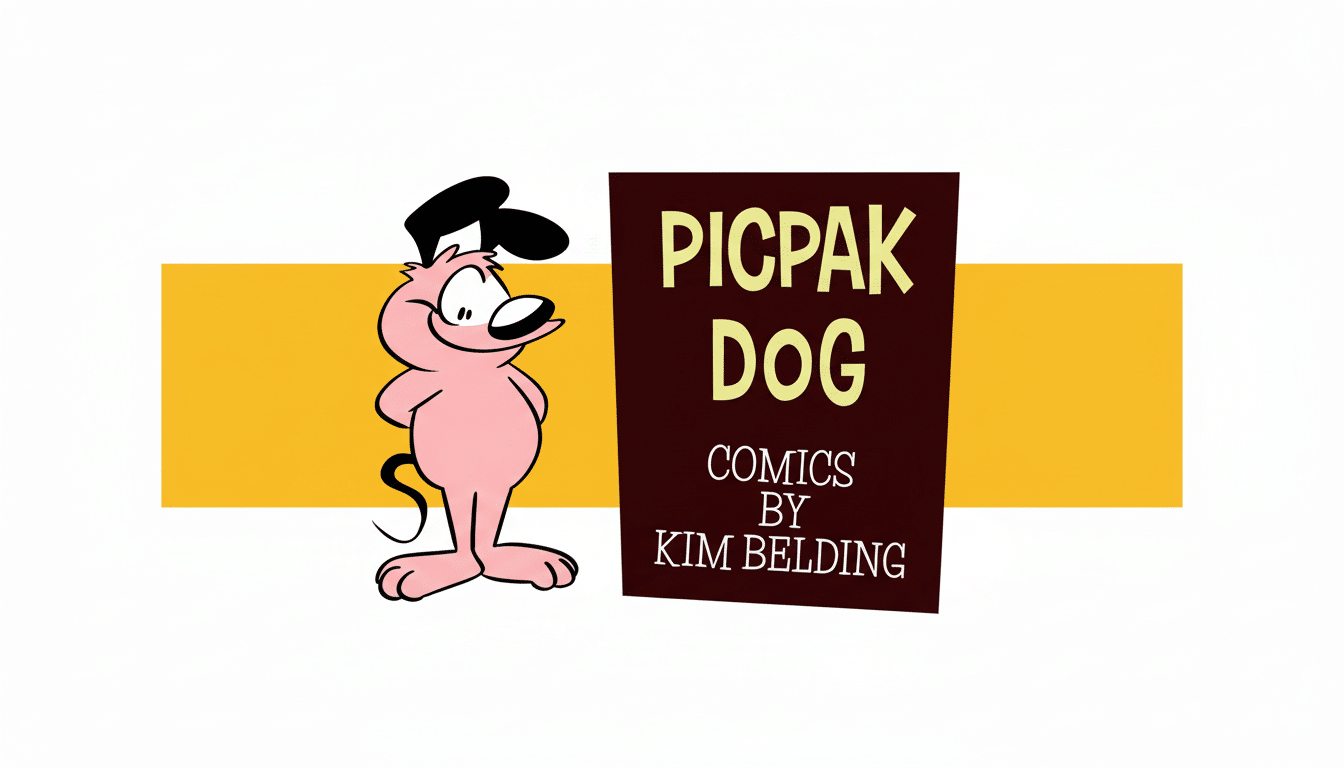A pink cartoon dog with black ears and a tail stands next to a dark brown rectangular sign that reads PICPAK DOG COMICS BY KIM BELDING in a white font. The background is white with a horizontal yellow stripe behind the dog and sign.