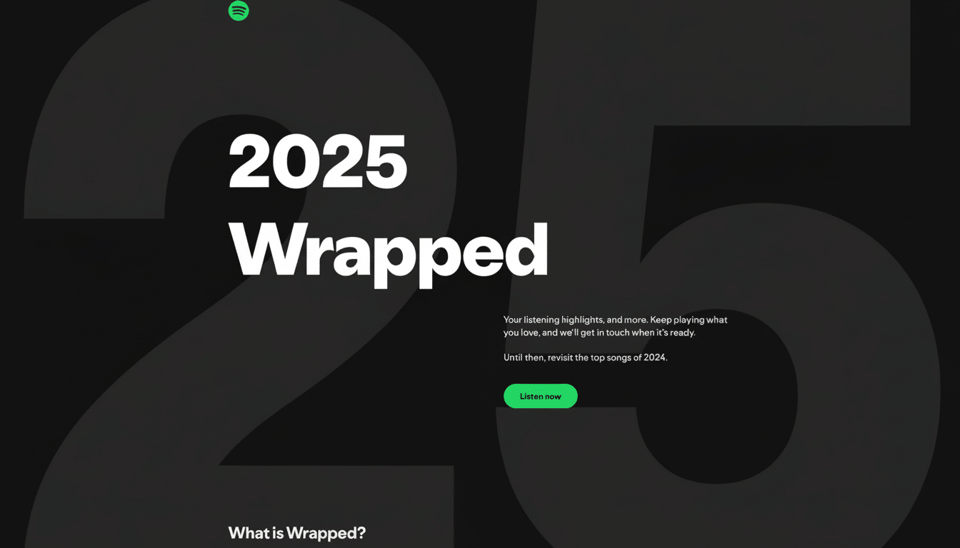 The Spotify 2025 Wrapped landing page, featuring 2025 Wrapped in large white text against a dark gray background with a faint 25 graphic. Below, smaller text invites users to revisit top songs of 2024 and a green Listen now button.
