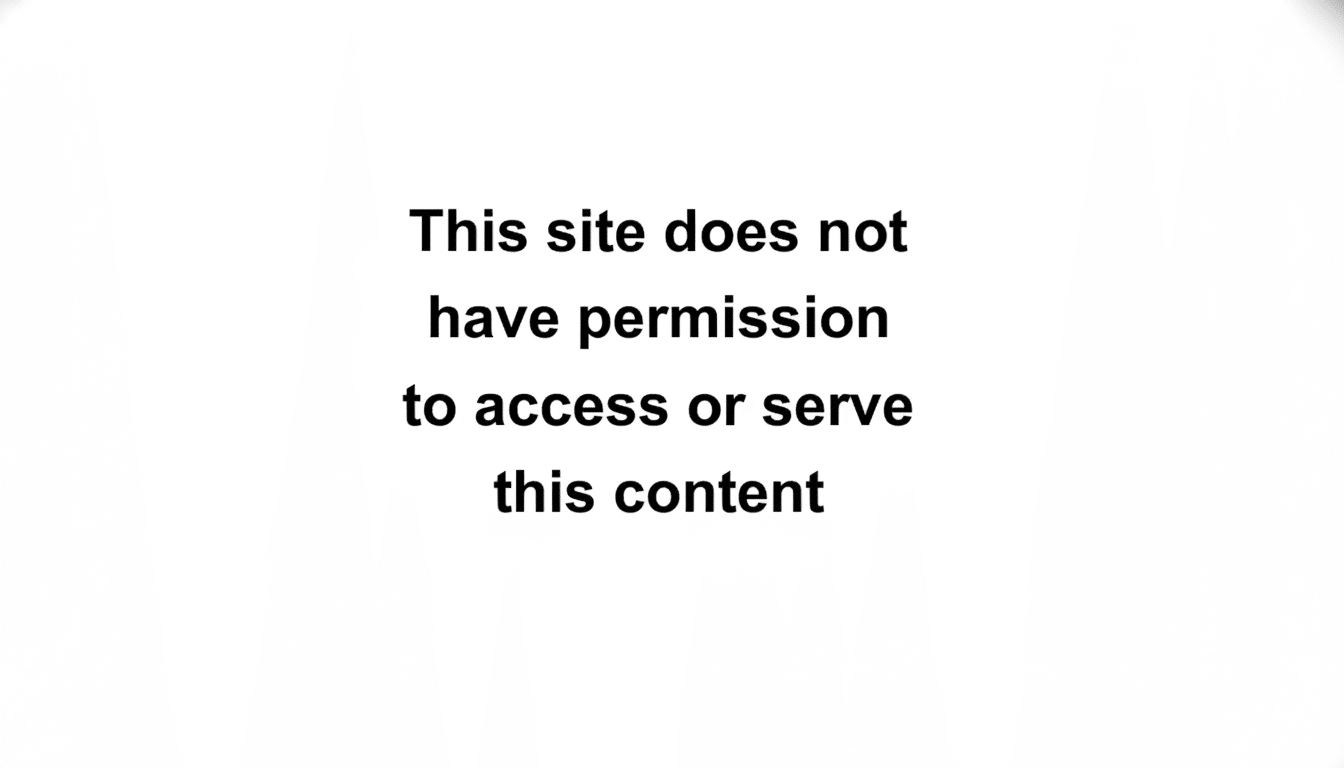 A white background with the black text This site does not have permission to access or serve this content centered on it, resized to a 16:9 aspect ratio.