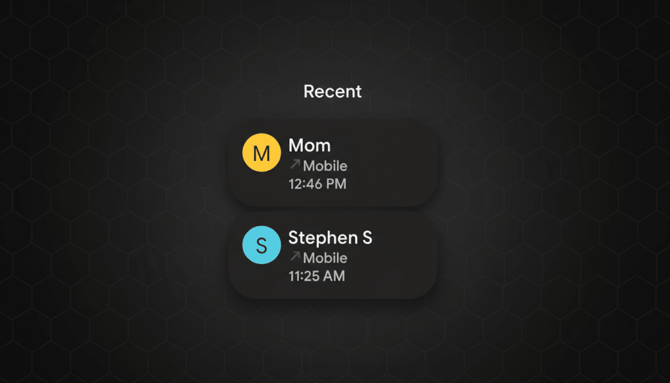 A screenshot of a Recent call list with two entries: Mom and Stephen S, displayed on a dark background with a subtle hexagonal pattern.