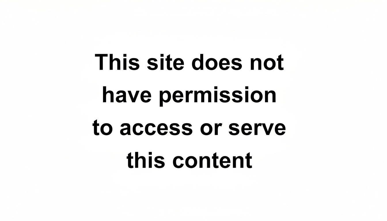 The text This site does not have permission to access or serve this content in black on a white background, resized to a 16:9 aspect ratio.