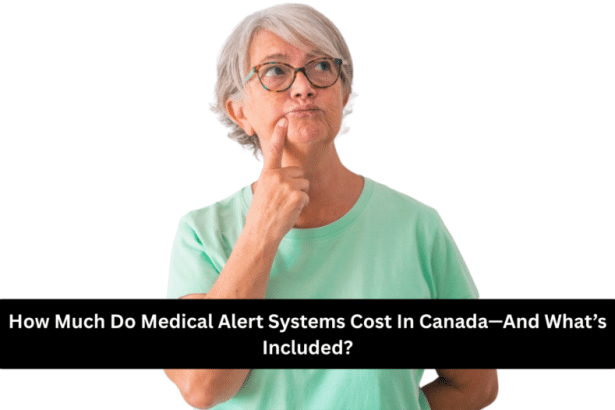 Image 1 of How Much Do Medical Alert Systems Cost In Canada- And What&rsquo;s Included?