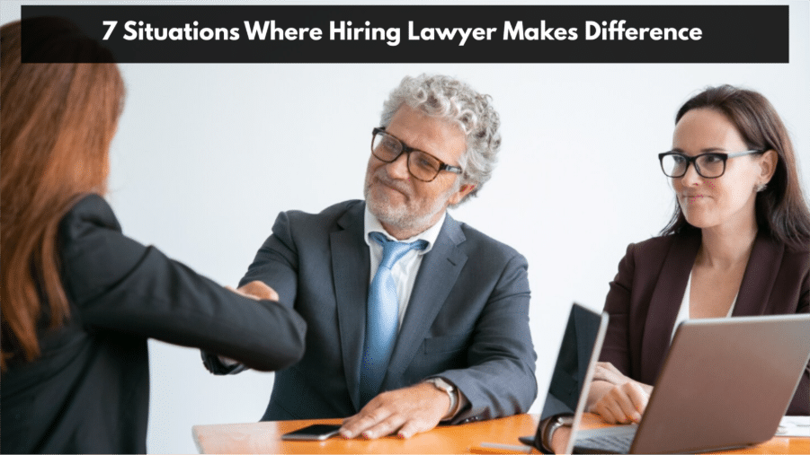 Image 1 of 7 Situations Where Hiring Lawyer Makes Difference
