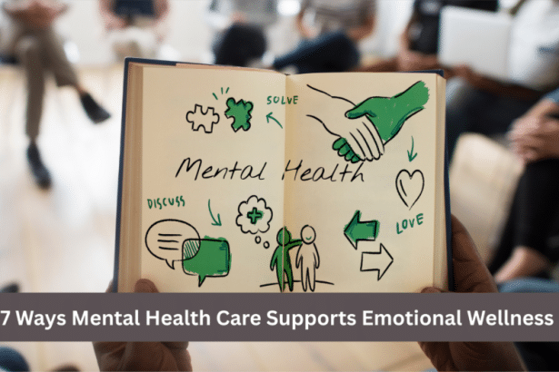 Image 1 of 7 Ways Mental Health Care Supports Emotional Wellness