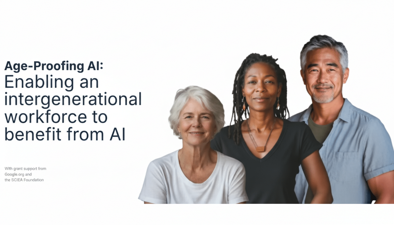 A banner with the text Age-Proofing AI: Enabling an intergenerational workforce to benefit from AI and With grant support from Google.org and the SCIEA Foundation on the left, and three smiling individuals of different ages and ethnicities on the right, against a white background.