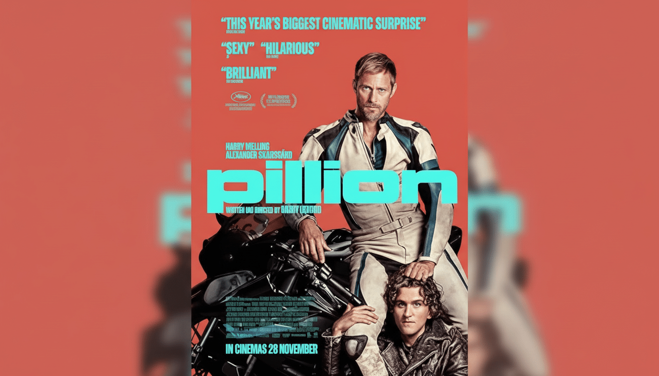 A movie poster for Pillion featuring two men, one seated on a motorcycle and the other below him, against a red background with movie title and review quotes.
