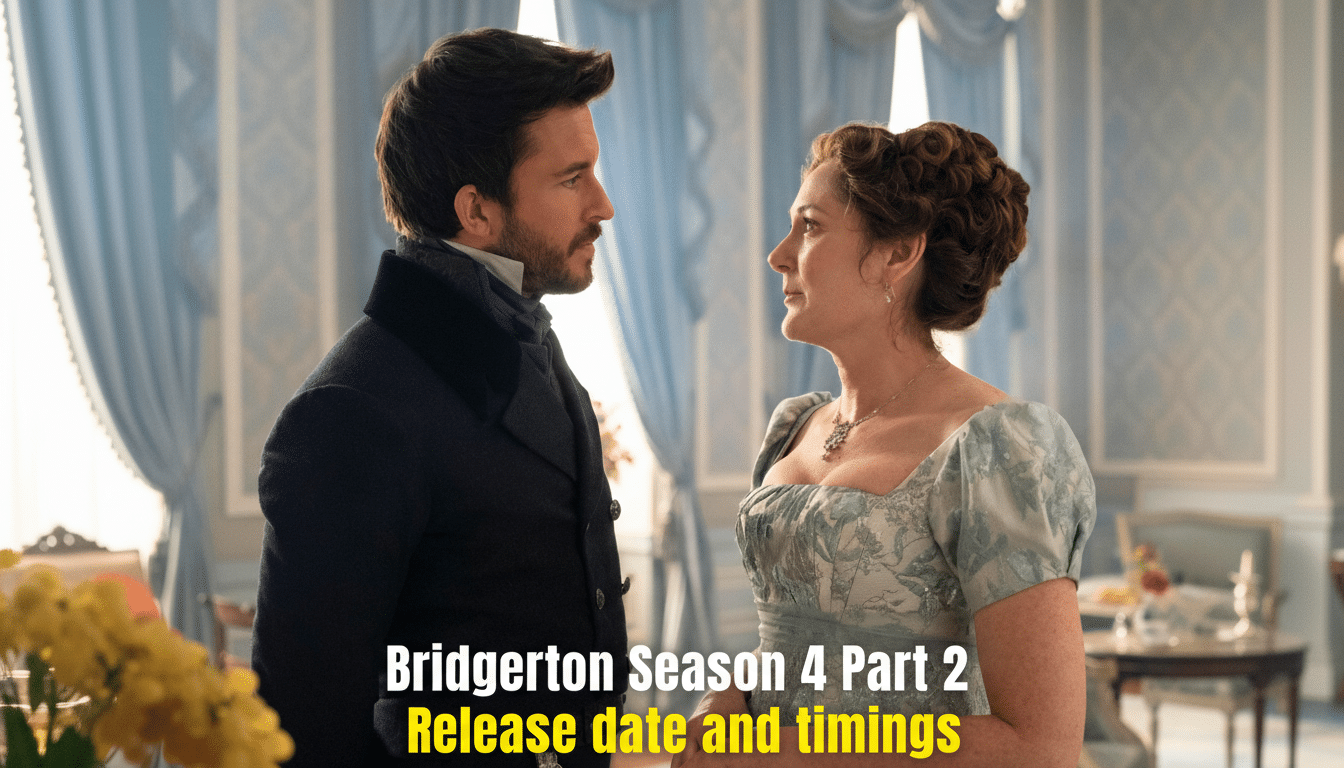A man and a woman in period clothing look at each other, with text overlayed that reads Bridgerton Season 4 Part 2 Release date and timings.
