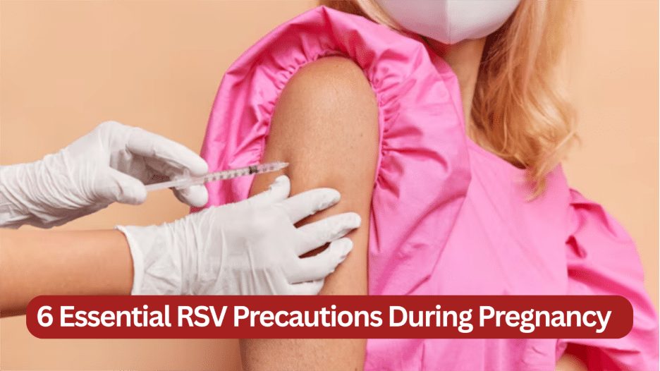 Image 1 of 6 Essential RSV Precautions During Pregnancy