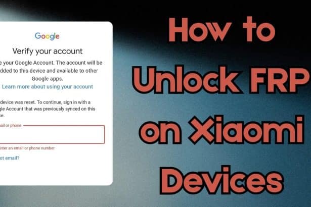 Image 1 of Complete Guide to Removing FRP on Xiaomi and Android Devices
