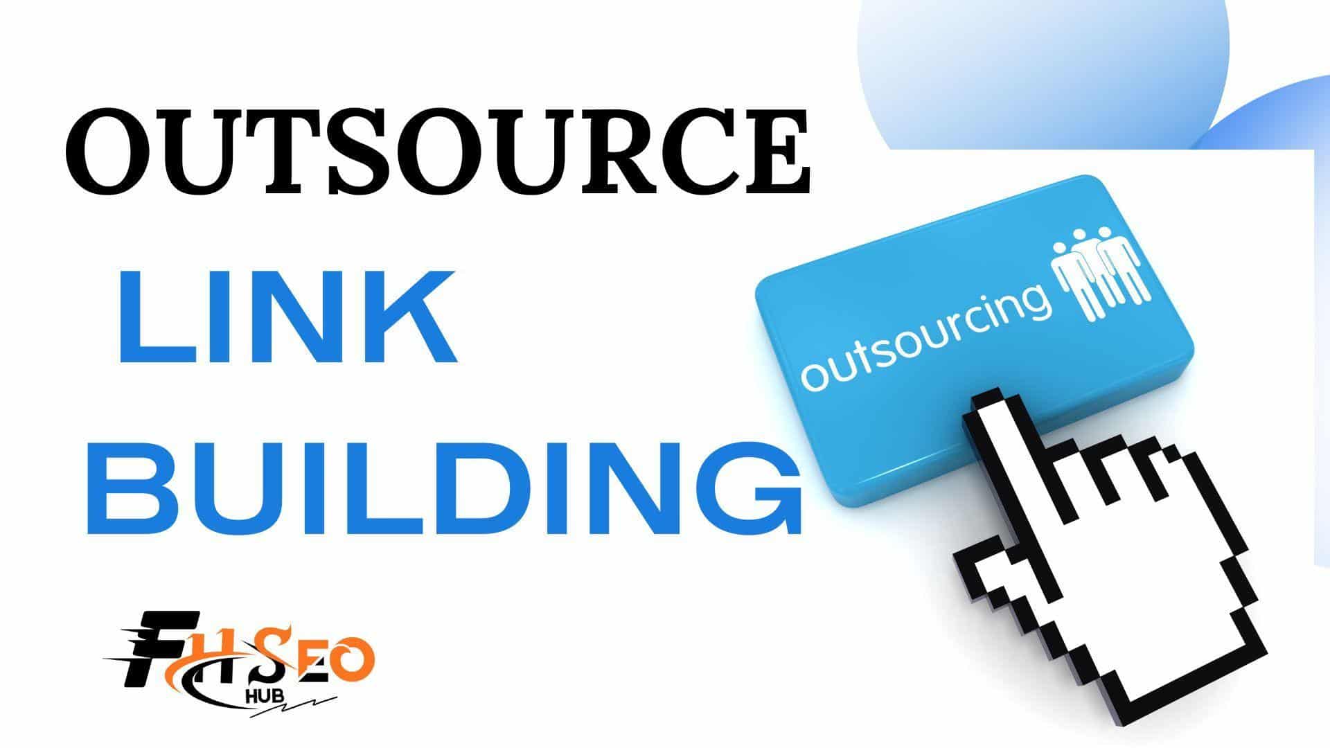 Image 1 of How to Outsource Link Building without Wasting Your Budget