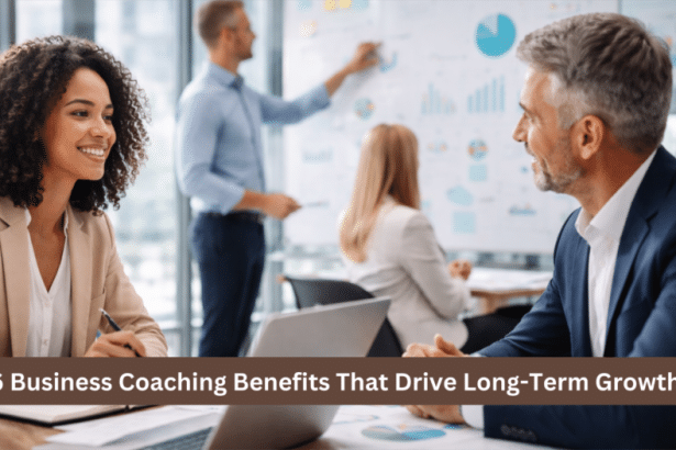 Image 1 of 6 Business Coaching Benefits That Drive Long-Term Growth