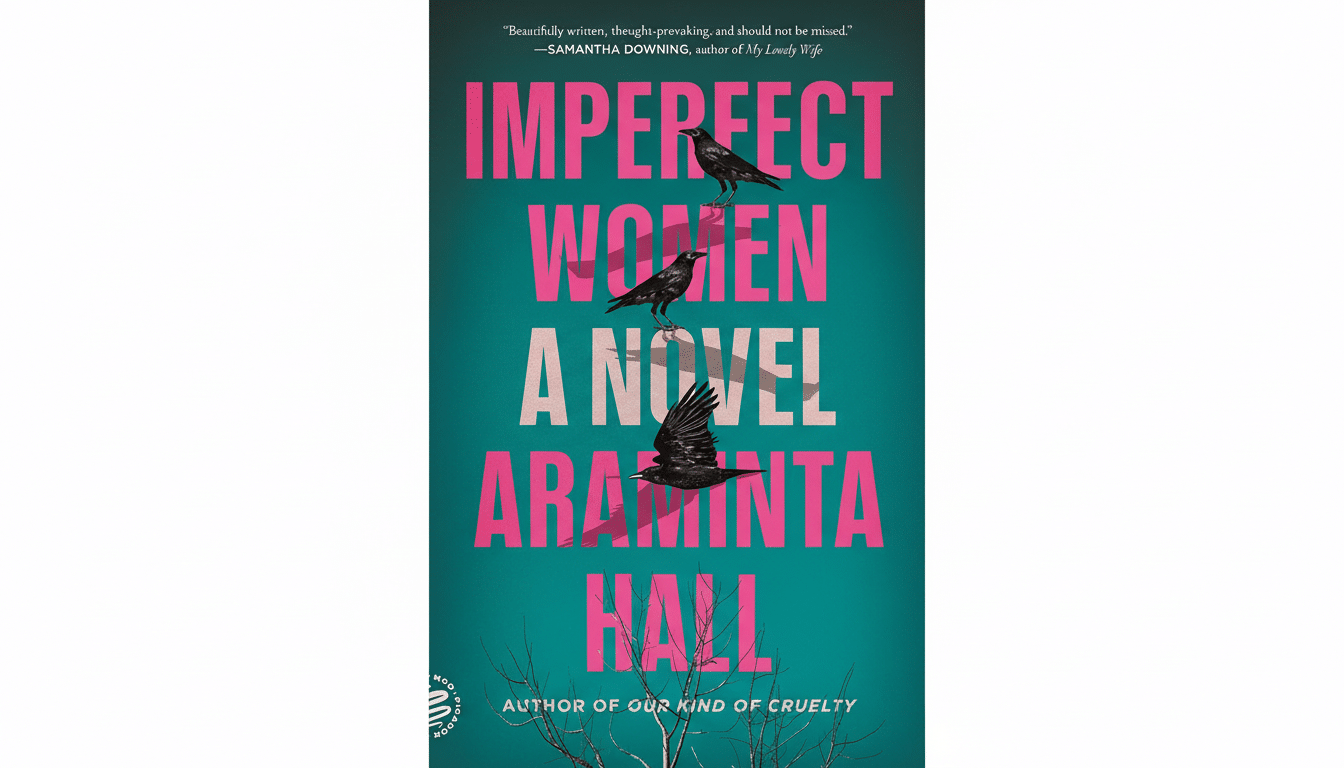 The book cover for Imperfect Women: A Novel by Araminta Hall, featuring bold pink text on a teal background with three black crows and bare tree branches.