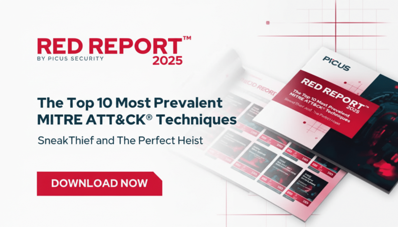 A professional banner for the RED REPORT™ 2025 by Picus Security with the title The Top 10 Most Prevalent MITRE ATT&CK® Techniques: SneakThief and The Perfect Heist. A red DOWNLOAD NOW button is prominent, and a partially visible report cover is shown on the right.