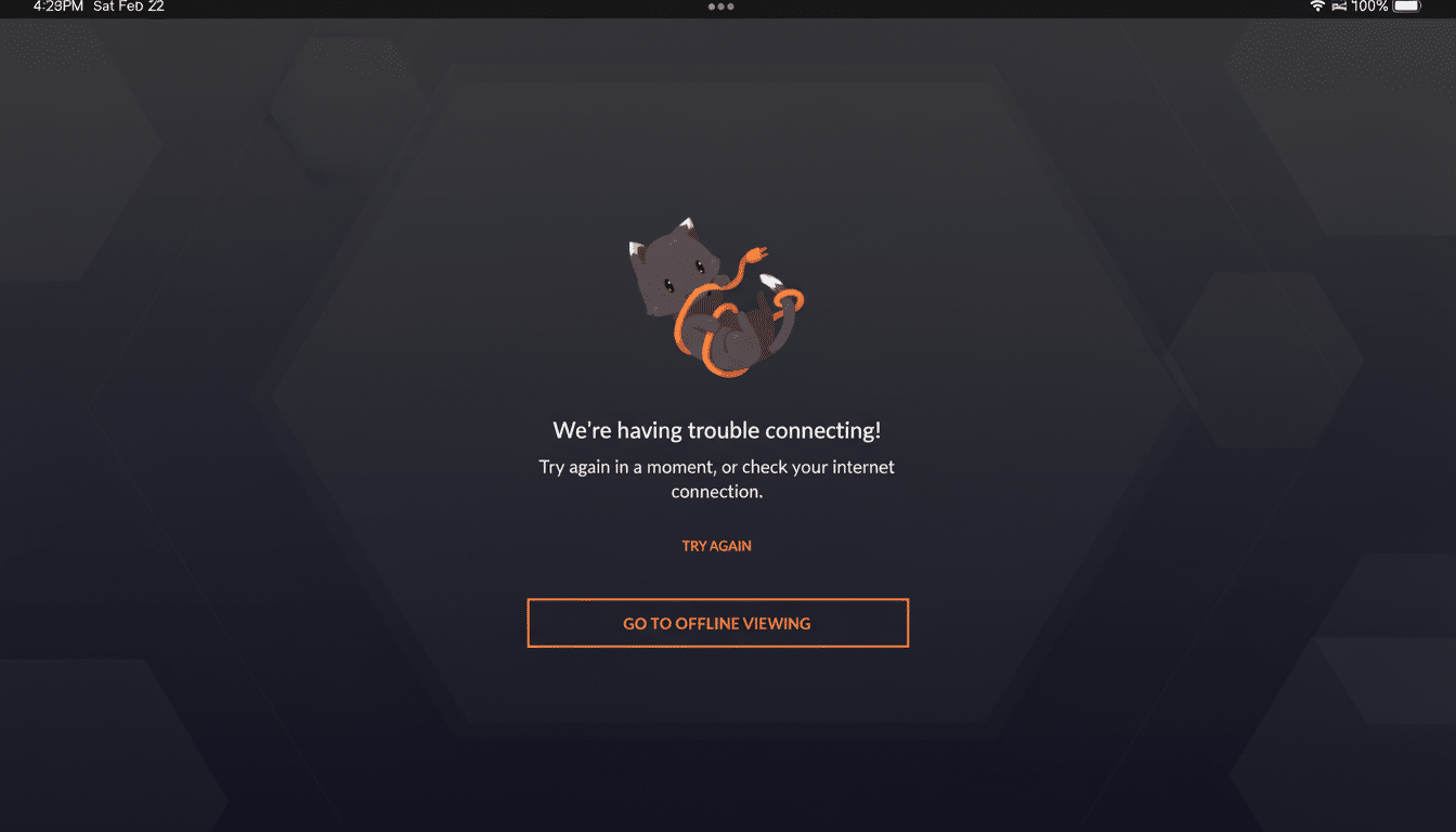 A dark screen with a cartoon cat tangled in an orange cord, displaying a Were having trouble connecting! message and options to TRY AGAIN or GO TO OFFLINE VIEWING. The background has been updated to a professional flat design with soft hexagonal patterns.