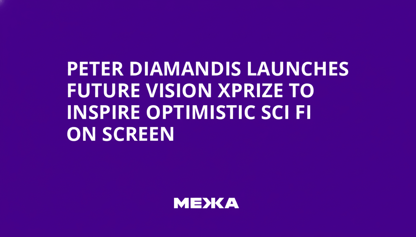 A purple background with white text that reads PETER DIAMANDIS LAUNCHES FUTURE VISION XPRIZE TO INSPIRE OPTIMISTIC SCI FI ON SCREEN and MEЖA at the bottom.
