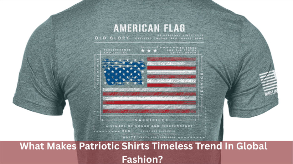 Image 1 of What Makes Patriotic Shirts Timeless Trend In Global Fashion?