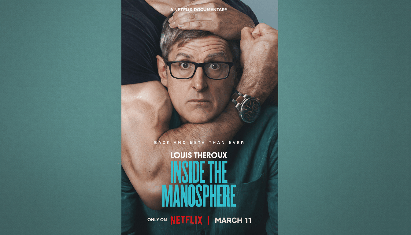 A movie poster for Louis Theroux: Inside the Manosphere with Louis Theroux in the center, looking surprised, with two muscular arms wrapped around his head and neck. The background is a teal color with a subtle pattern.