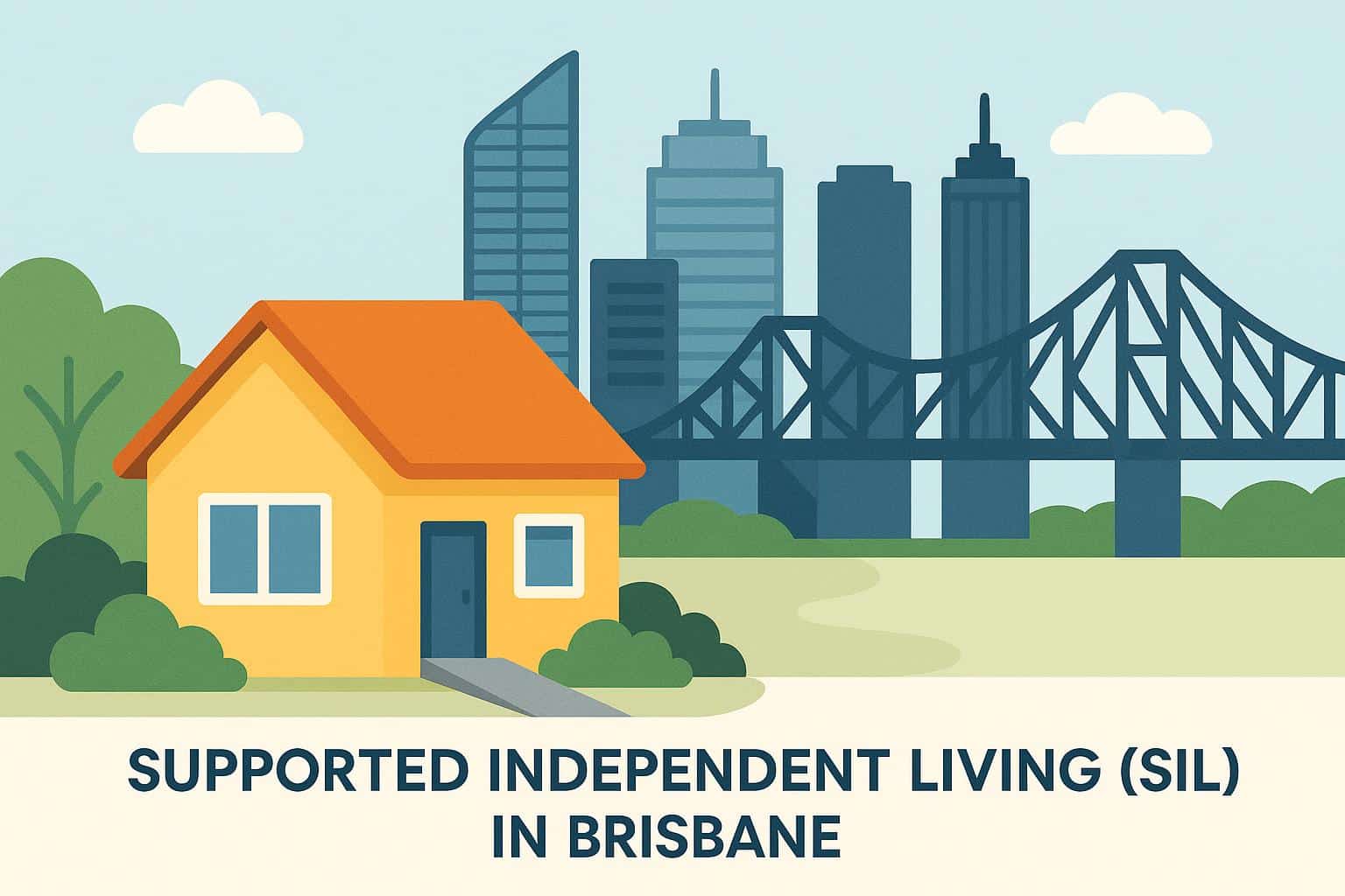 Supported independent living housing options in Brisbane for individuals with disabilities
