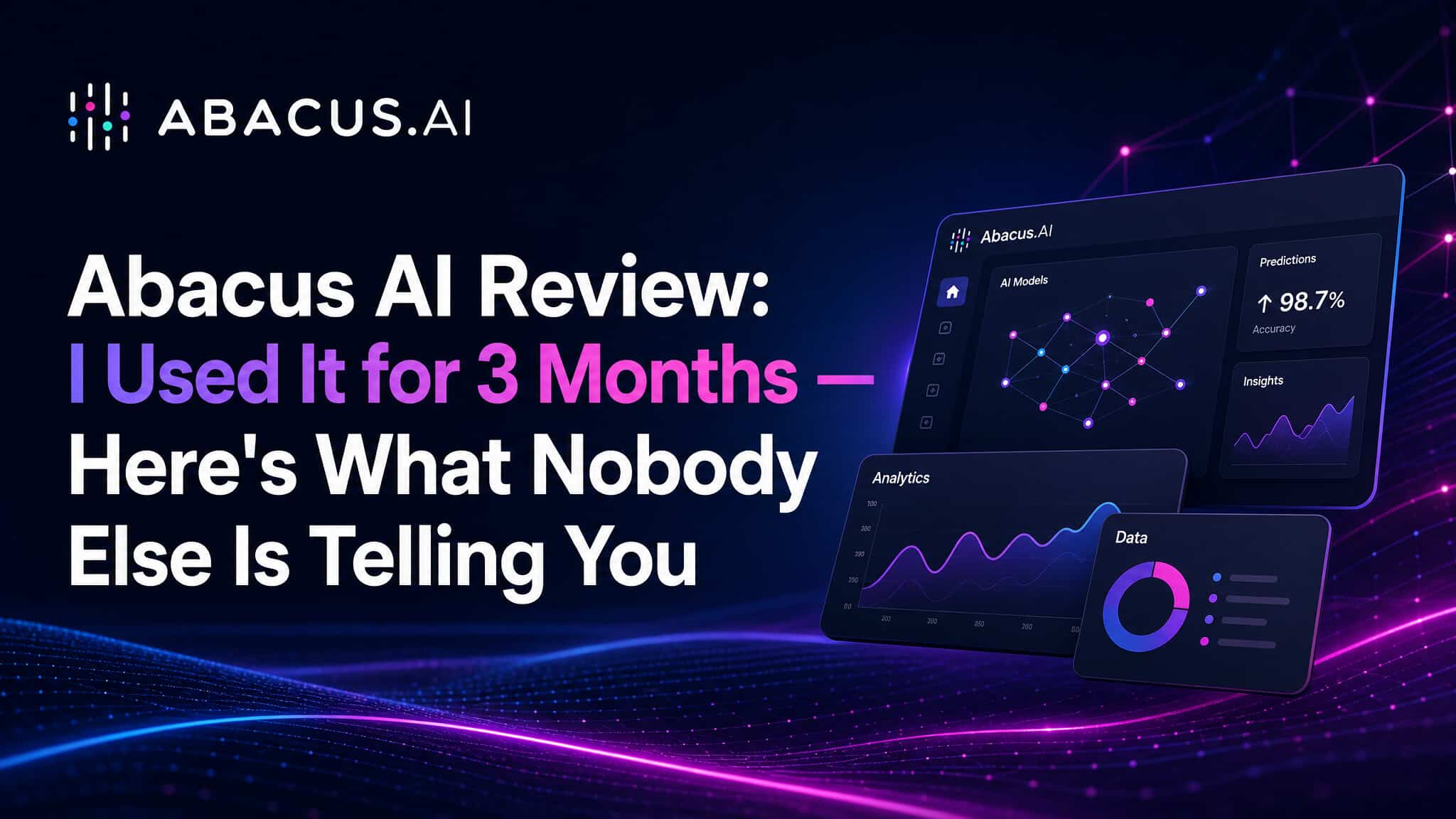 Image 1 of Abacus AI Review: I Used It for 3 Months - Here's What Nobody Else Is Telling You