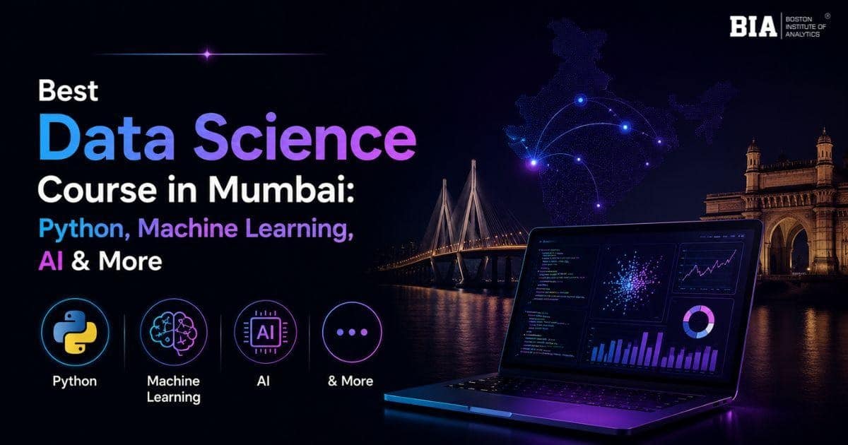 Best Data Science Course in Mumbai: Python, Machine Learning, AI and More