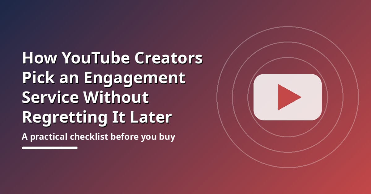 Image 1 of How YouTube Creators Pick an Engagement Service Without Regretting It Later